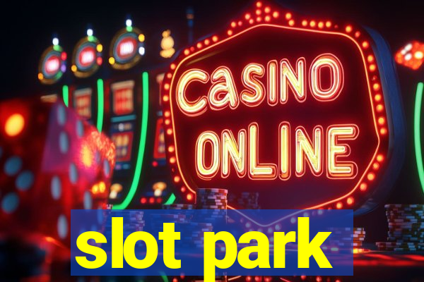 slot park