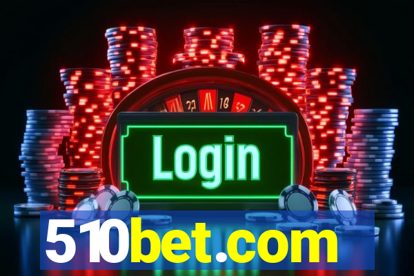 510bet.com