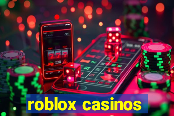 roblox casinos