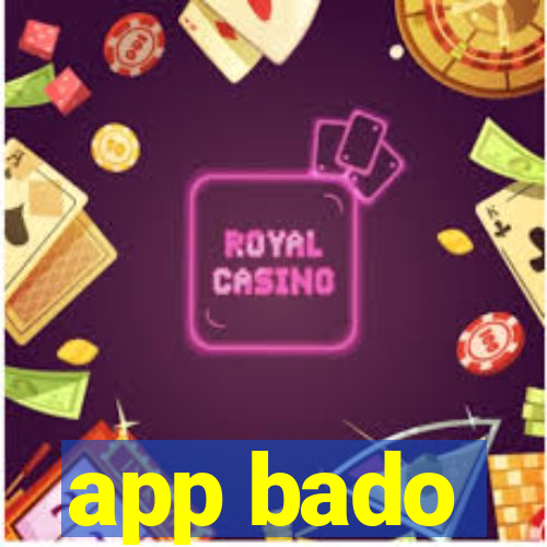 app bado