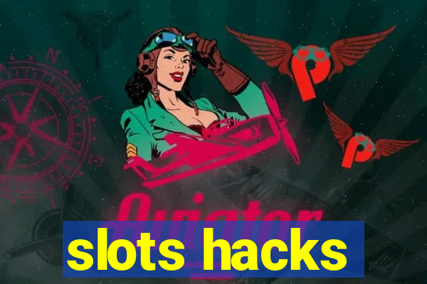 slots hacks