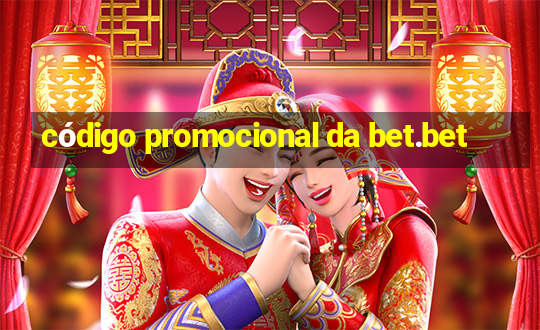 código promocional da bet.bet