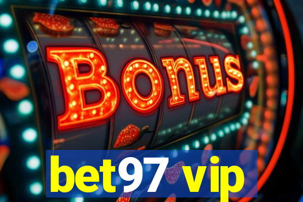 bet97 vip