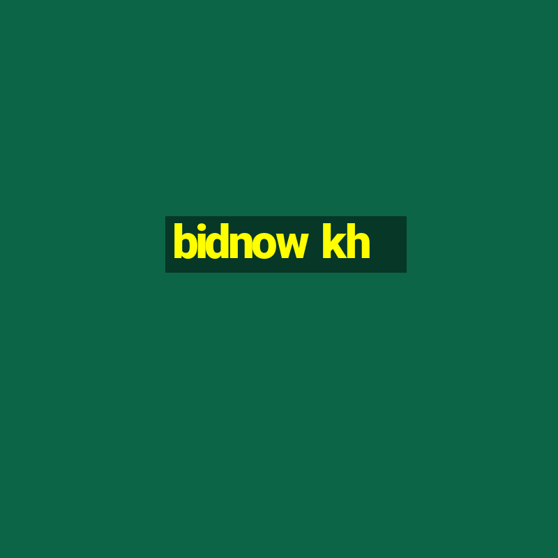 bidnow kh