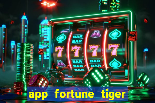 app fortune tiger paga mesmo