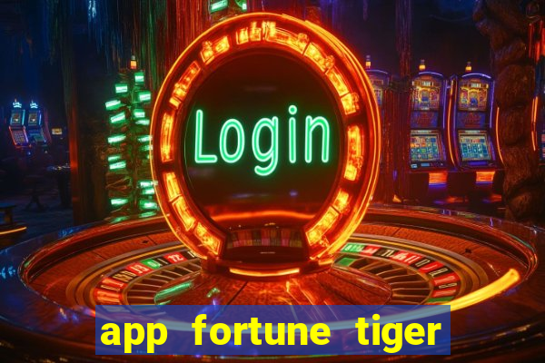 app fortune tiger paga mesmo