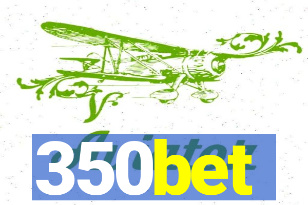 350bet