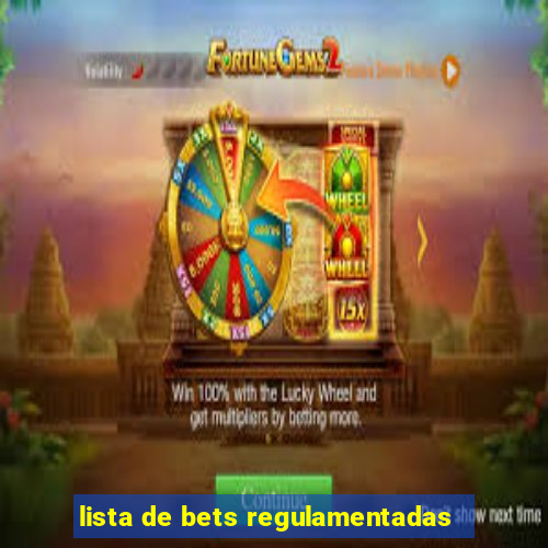 lista de bets regulamentadas