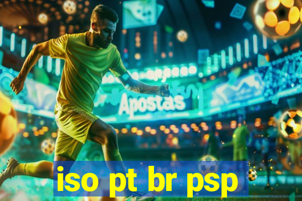 iso pt br psp