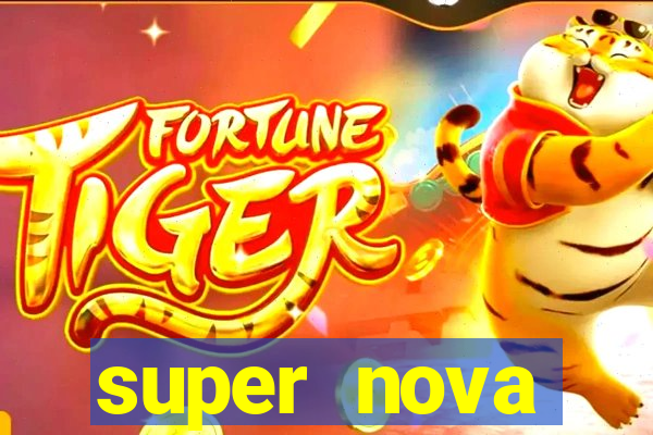 super nova itabirito itabirito portal supernova.com.br