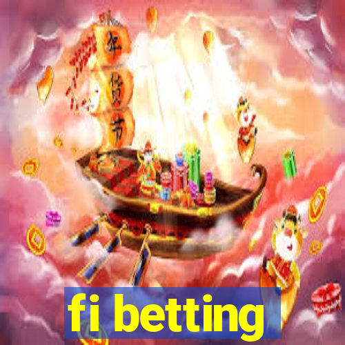 fi betting