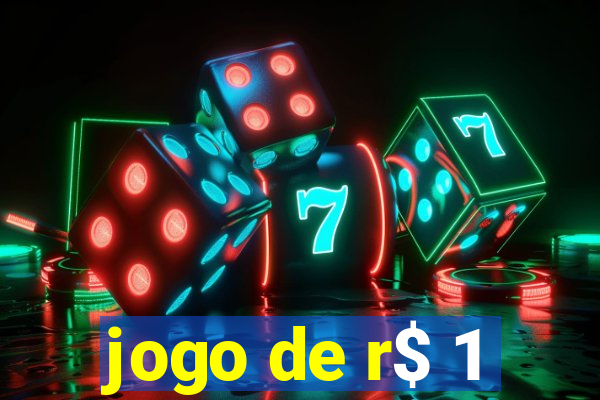 jogo de r$ 1