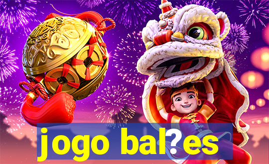 jogo bal?es