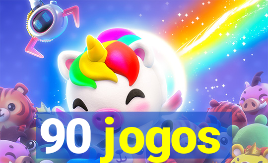 90 jogos