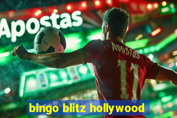 bingo blitz hollywood