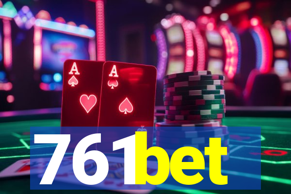 761bet