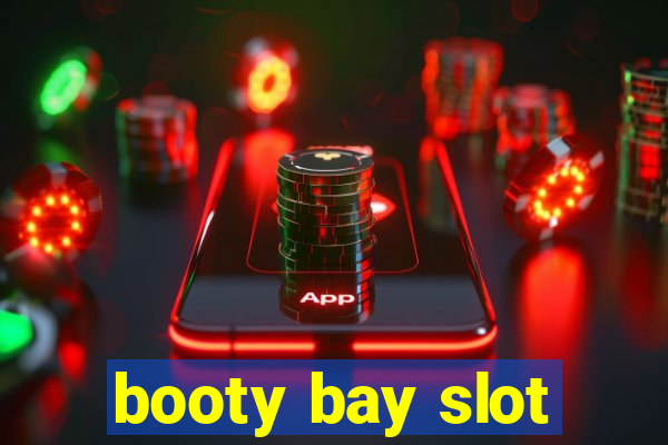 booty bay slot