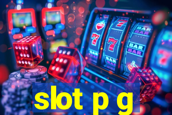 slot p g