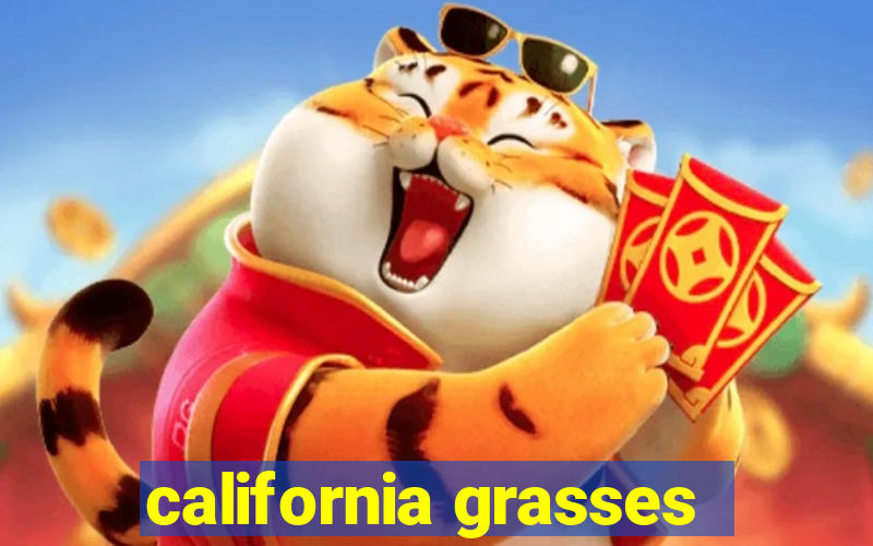 california grasses