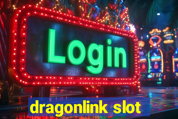 dragonlink slot