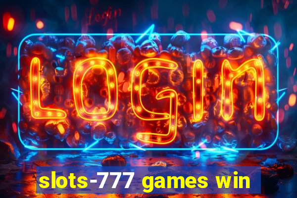 slots-777 games win