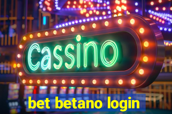 bet betano login