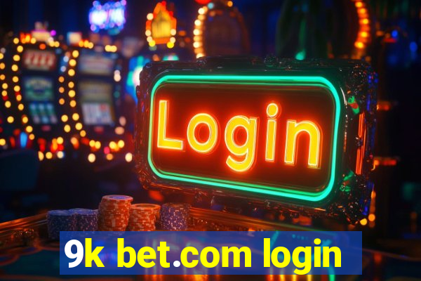 9k bet.com login