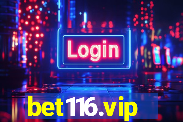 bet116.vip