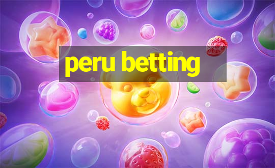 peru betting