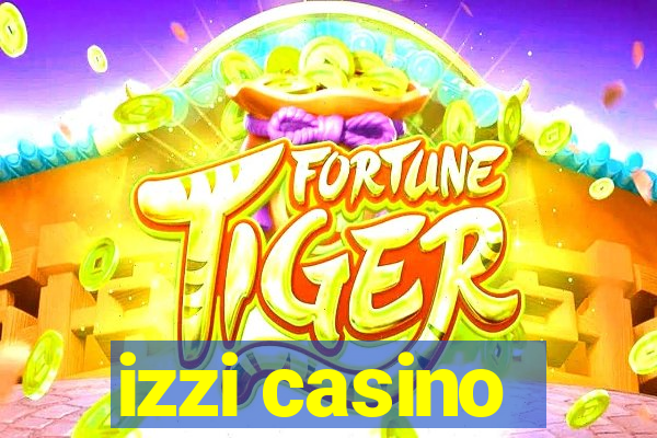 izzi casino