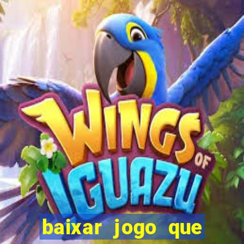 baixar jogo que paga dinheiro