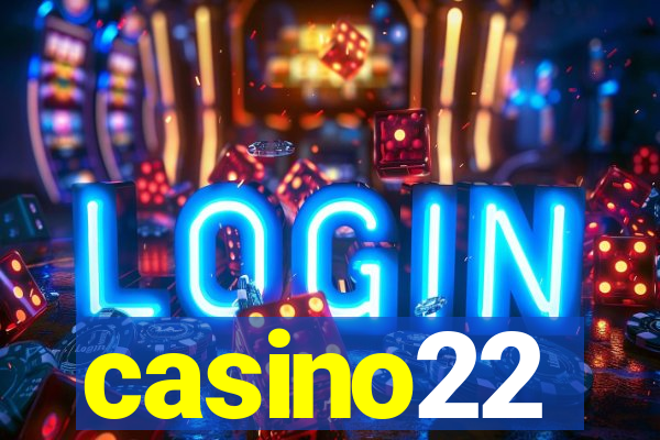 casino22