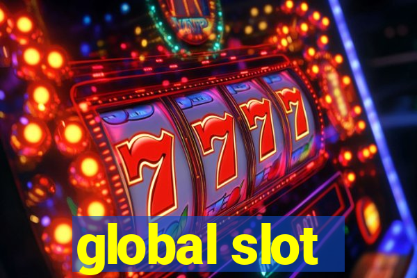 global slot