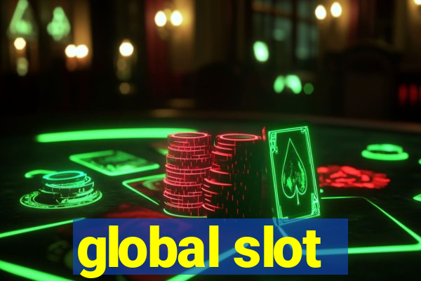 global slot