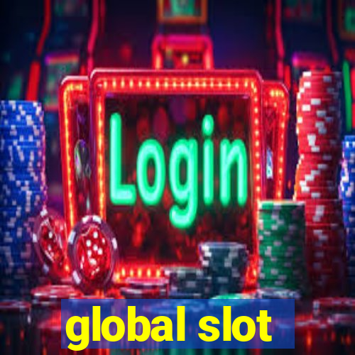 global slot