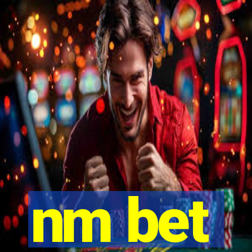 nm bet