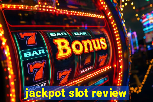 jackpot slot review