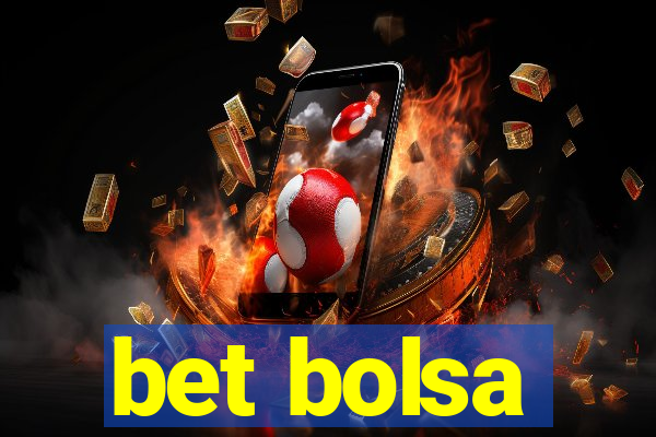 bet bolsa