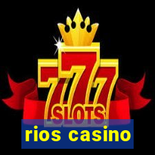 rios casino