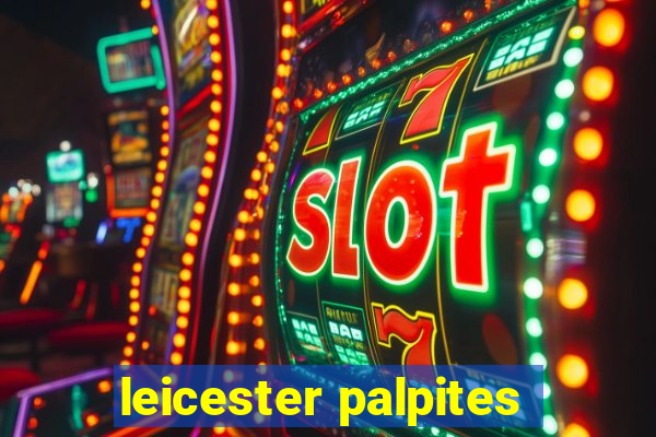 leicester palpites