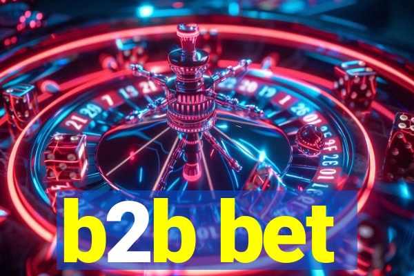 b2b bet