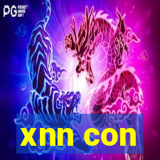 xnn con