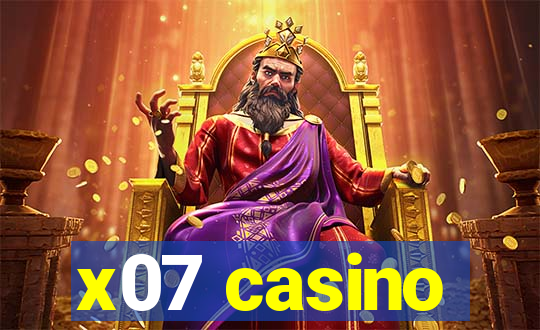 x07 casino