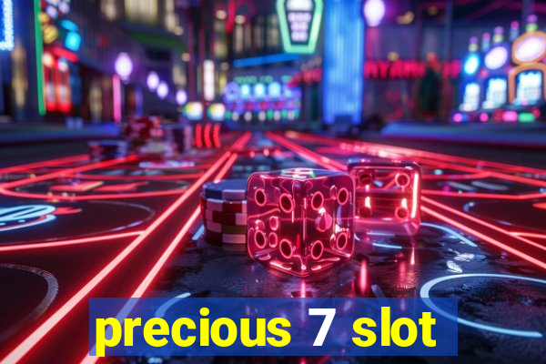 precious 7 slot