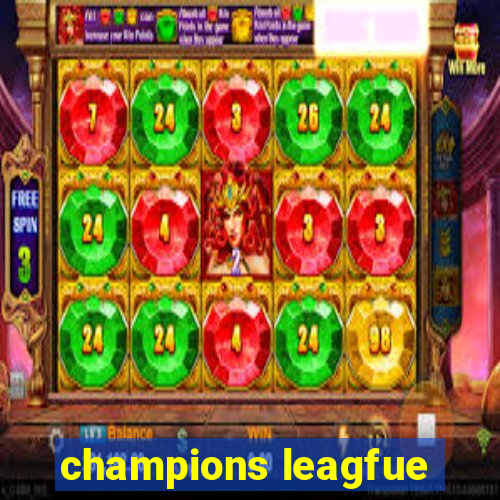 champions leagfue