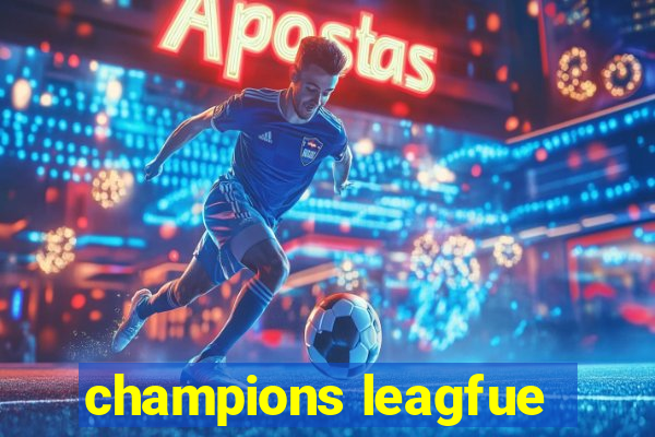 champions leagfue