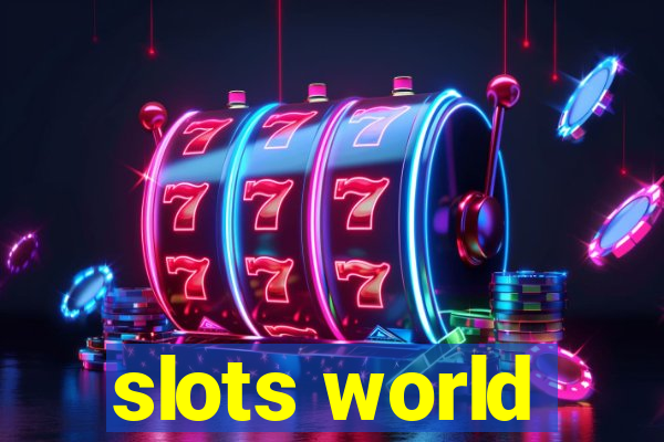 slots world