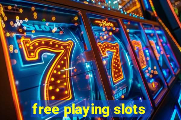 free playing slots