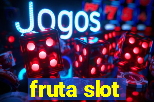 fruta slot