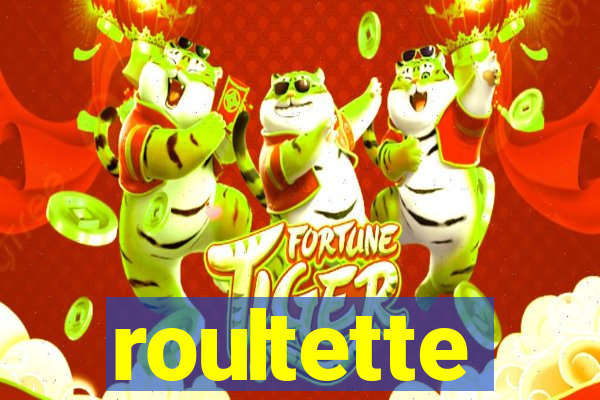 roultette